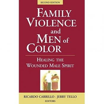 Family Violence and Men of Color: Healing the Wounded Male Spirit