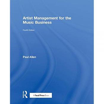 Artist Management for the Music Business