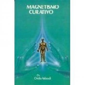 Magnetismo curativo al alcance de todos