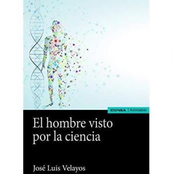 El Hombre Visto Por La Ciencia
