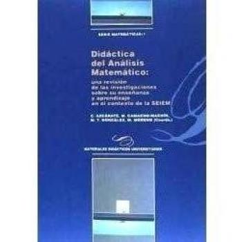 Didáctica del Análisis Matemático: una revisión de las investigaciones sobre su enseñanza y aprendizaje en el contexto de la SEIEM