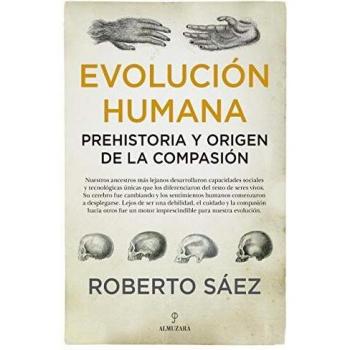 evolución humana: Prehistoria y Origen De La