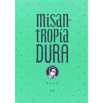 Misantropía dura