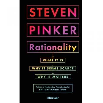 Racionalidad: Qué Es, Por Qué Parece Escasa, Por Qué Importa - Steven Pinker