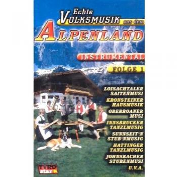Echte Volksmusik aus dem Alpenland [Musikkassette] [Casete]