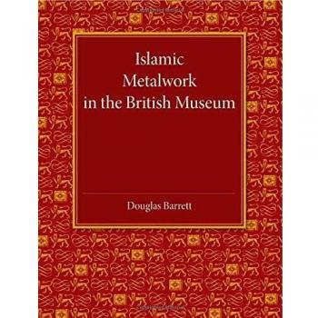 Metalistería Islámica en el Museo Británico