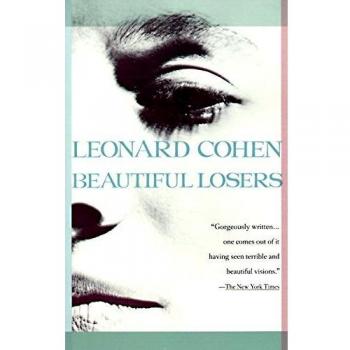 Beautiful Losers: Vintage Edition by Leonard Cohen