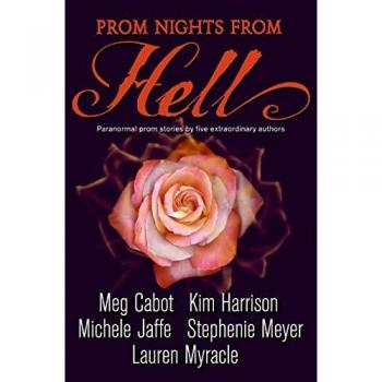 Prom Nights From Hell: Five Paranormal Stories