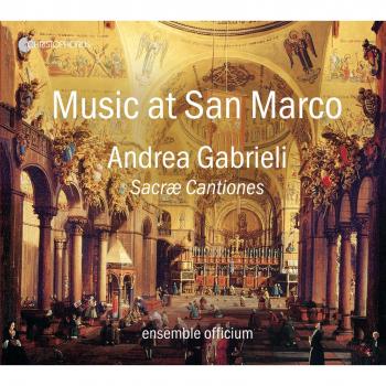 Music At San Marco Di Venezia: Sacrae Cantiones - Wilfried Rombach Ensemble Officium