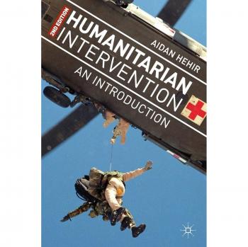 Humanitarian Intervention: 2nd Edition by Palgrave Macmillan