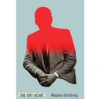 Digital Download: The Dry Heart - English Literature by Natalia Ginzburg, Frances Frenaye, Italo Calvino