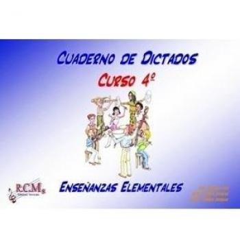 Lenguaje musical 4. Cuaderno dictados. Enseñanzas elementales