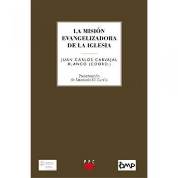 La Misión Evangelizadora De La Iglesia: A los cincuenta años de la promulgación del decreto Ad gentes: 104