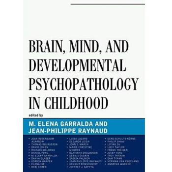 Psicopatología del Cerebro, la Mente y el Desarrollo en la Infancia (Trabajo con Niños y Adolescentes)