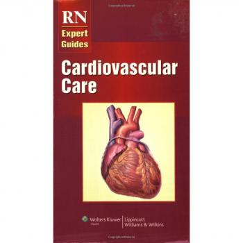 RN Expert Guides: Cardiovascular Care