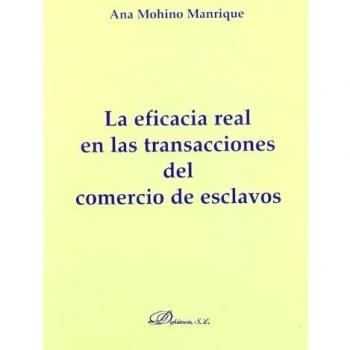 La Eficacia Real En Las Transacciones Del Comercio De Esclavos