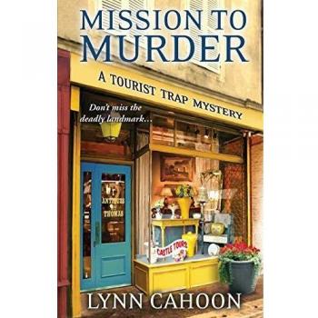 Mission to Murder: A Cozy Mystery Novel by Lynn Cahoon (Paperback Edition)