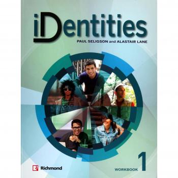 IDENTITIES 1 WORKBOOK