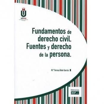 Fundamentos de derecho civil. Fuentes y derecho de la persona