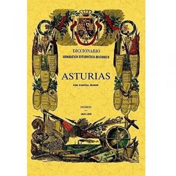 Diccionario geografico-estadístico-histórico de España y sus posesiones de ultramar