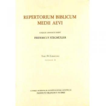 Repertorium biblicum Medii Aevi. Tomus III. Commentaria. Auctores