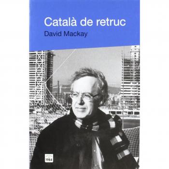Català de retruc: 5 - MACKAY DAVID