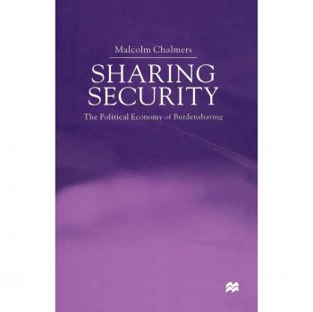 Sharing Security: The Political Economy of Burden Sharing