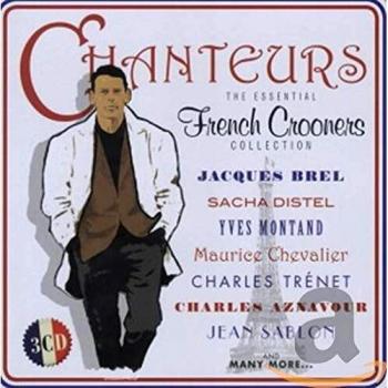 Chanteurs The Essential French Crooners 3cd