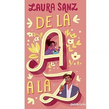 De la A a la Z (Matchstories Romántica Contemporánea