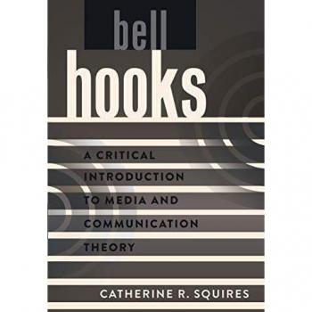 bell hooks: Essential Guide to Media and Communication Theory