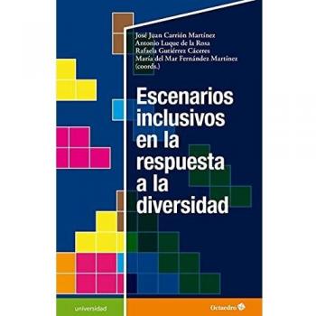 Escenarios inclusivos en respuesta a la diversidad