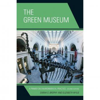 The Green Museum: A Comprehensive Guide to Environmental Practices