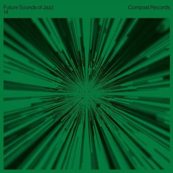 Various Artists - Future Sounds of Jazz Volume 14: Contemporary Jazz Fusion Compilation