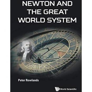 Newton And The Great World System