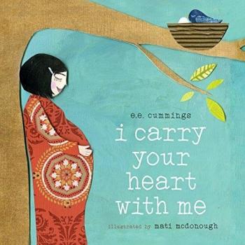 I Carry Your Heart with Me - E. E. Cummings Poetry Book