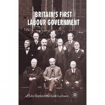 Britain's First Labour Government