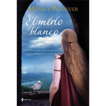 El mirlo blanco - Peñalver Monica