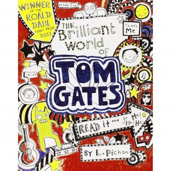 El Brillante Mundo de Tom Gates - Libro Infantil de Liz Pichon