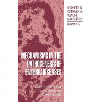 Mechanisms in the Pathogenesis of Enteric Diseases: 412