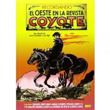 Recordando El Oeste En La Revista Coyote 1