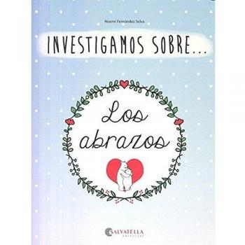Los abrazos: Investigamos sobre...1
