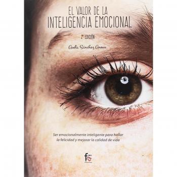 El valor de la inteligencia emocional