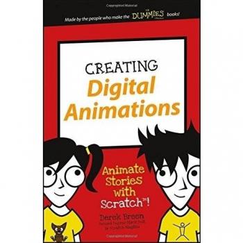 Creating Digital Animations: Animate Stories with Scratch!