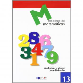MATEMATICAS 13 - Multiplicar y dividir con decimales