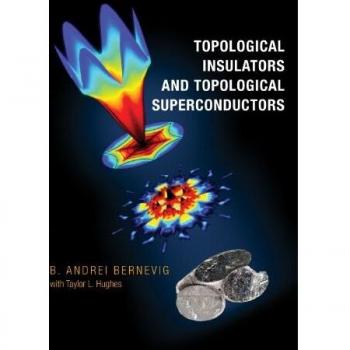 Topological Insulators and Topological Superconductors