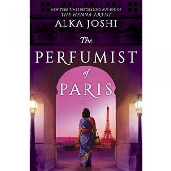 The Perfumist of Paris: 3 (Jaipur Trilogy): A Novel from the Bestselling Author of the Henna Artist
