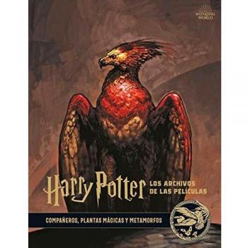 Harry Potter: Los Archivos De Las películas 5. Compañeros, Plantas mágicas y Metamorfos