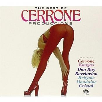The Best of Cerrone Productions