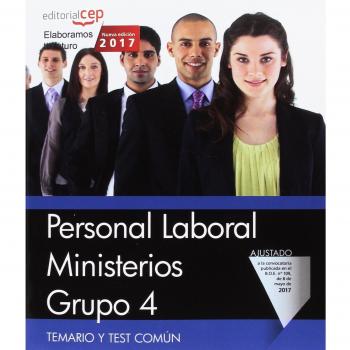 Personal Laboral Ministerios. Grupo 4. Temario y Test Común