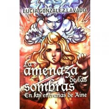 Amenaza De Las Sombras,La